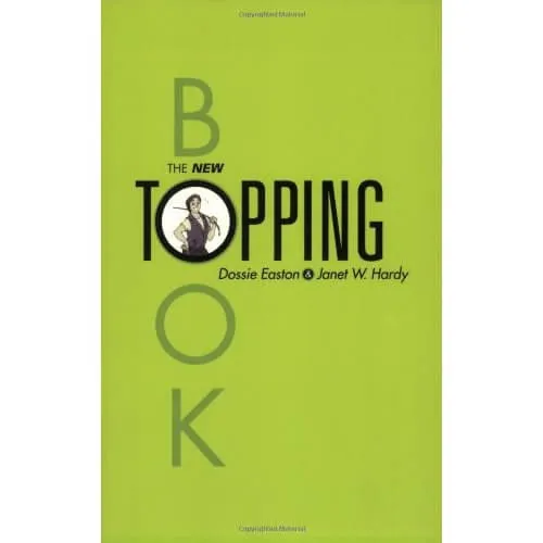 Assorted Books and Mags Dildos The New Topping Book by Dossie Easton and Janet W Hardy Assorted Books and Mags Dildos The New Topping Book by Dossie Easton and Janet W Hardy